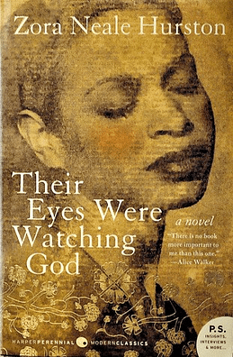 Their Eyes Were Watching God by Zora Neale Hurston – The Commoner